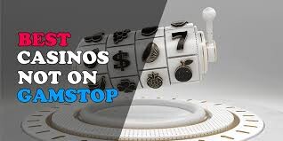 Exploring Casinos That Are Not on Gamstop -1751106951 Exploring Casinos That Are Not on Gamstop -1751106951