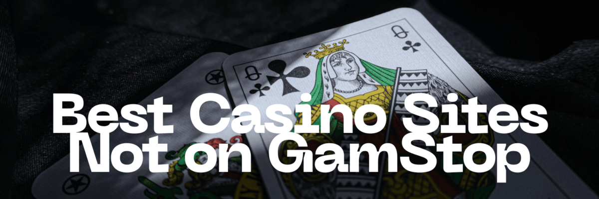 Exploring Casinos Not Registered on GamStop Exploring Casinos Not Registered on GamStop