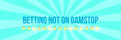 Exploring Non GamStop Bookmakers A Comprehensive Guide -1697791997 Exploring Non GamStop Bookmakers A Comprehensive Guide -1697791997