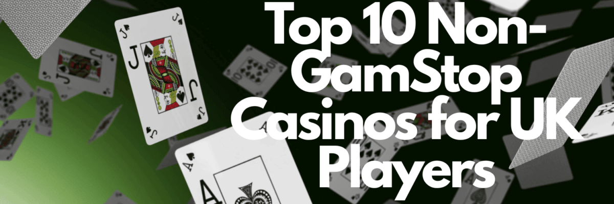 Discover Exciting New Non GamStop Casinos Discover Exciting New Non GamStop Casinos